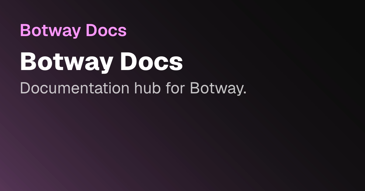 Botway Docs | Botway Docs