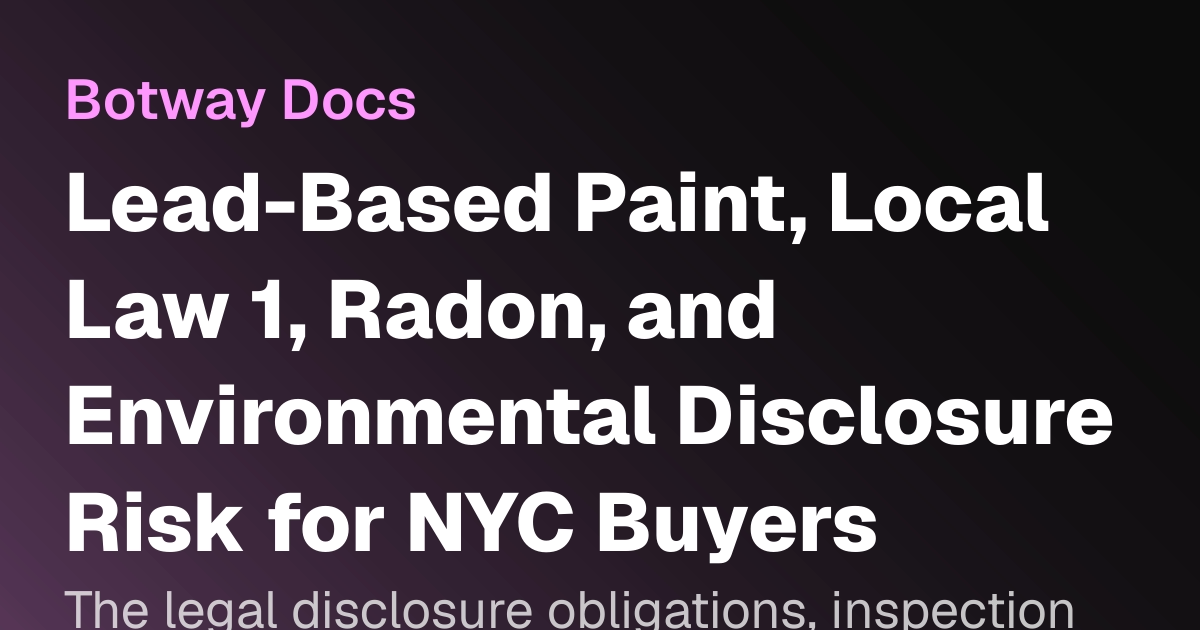 Lead-Based Paint, Local Law 1, Radon, and Environmental Disclosure Risk ...
