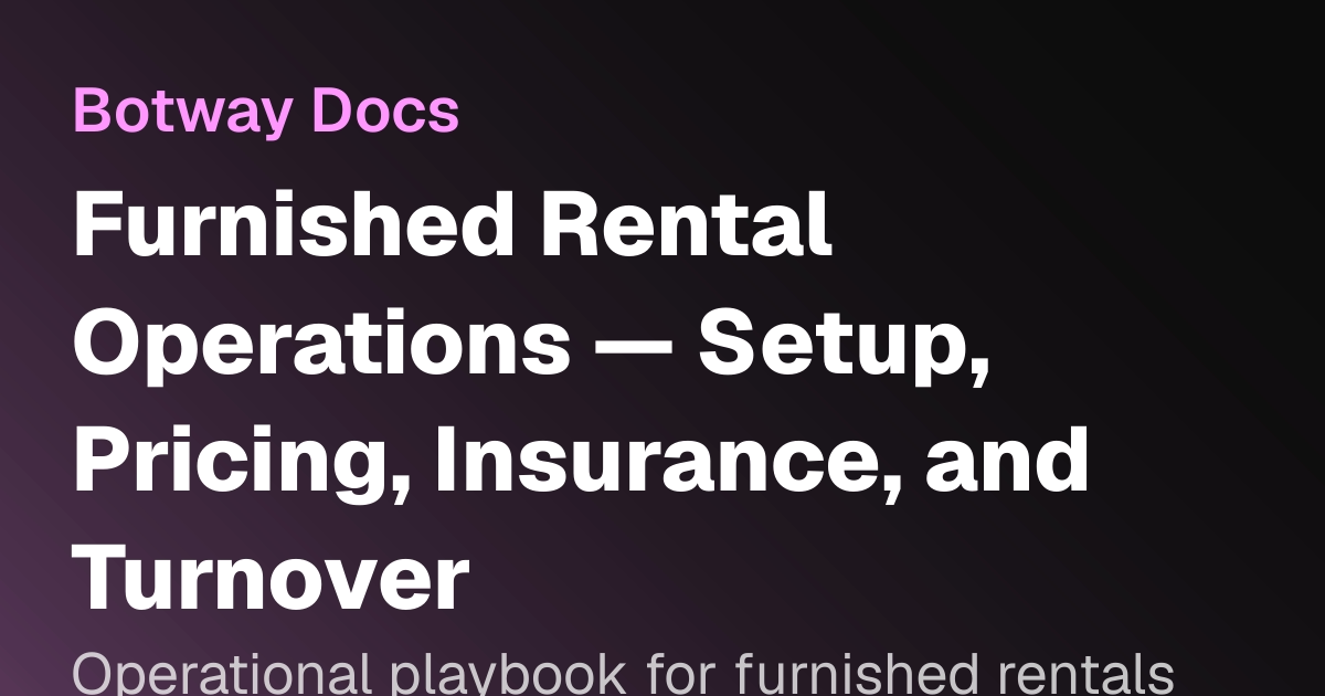 Furnished Rental Operations — Setup, Pricing, Insurance, and Turnover ...