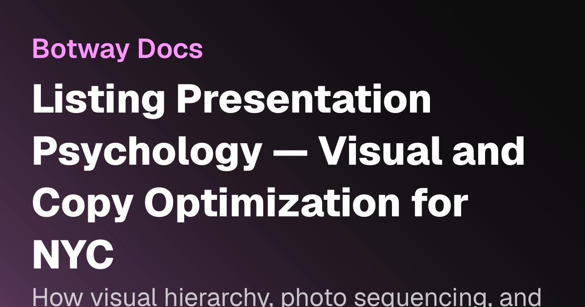 Listing Presentation Psychology — Visual and Copy Optimization for NYC ...