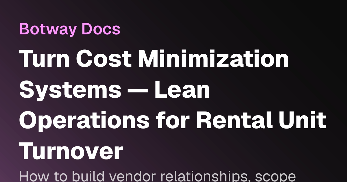 Turn Cost Minimization Systems — Lean Operations for Rental Unit ...